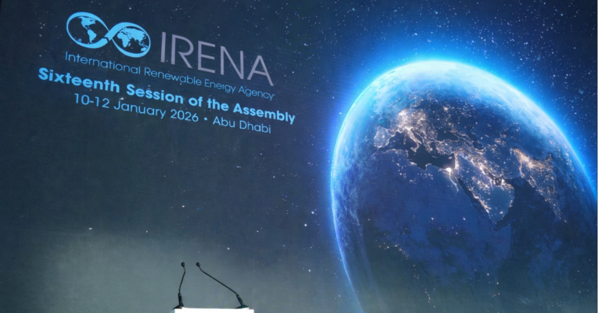 IRENA Assembly Signals Why Renewables Now Define Power, Security, and Growth